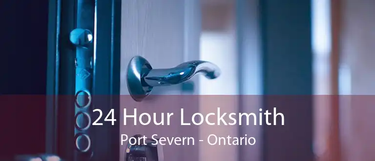 24 Hour Locksmith Port Severn - Ontario
