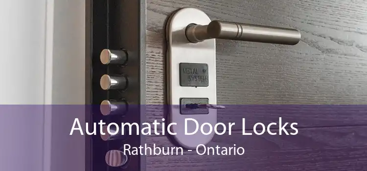 Automatic Door Locks Rathburn - Ontario