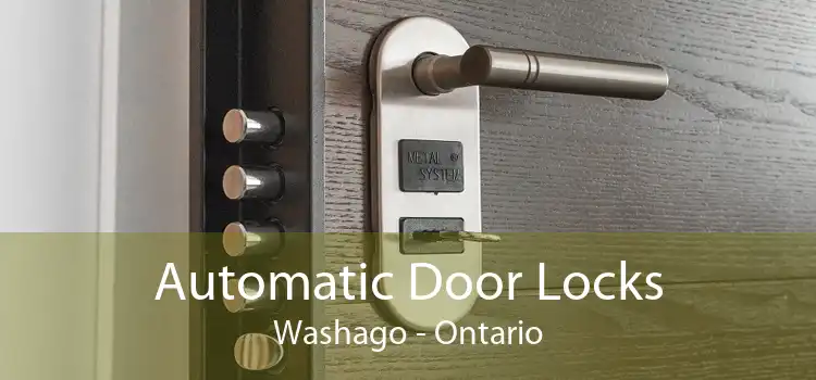 Automatic Door Locks Washago - Ontario