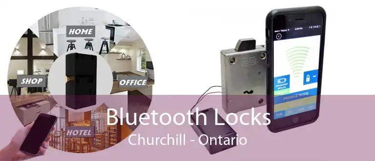 Bluetooth Locks Churchill - Ontario
