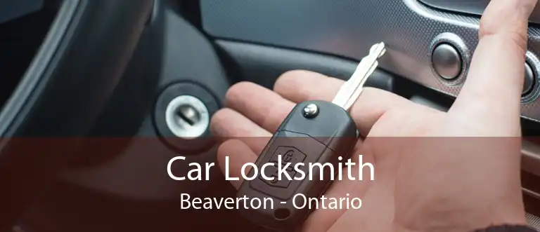Car Locksmith Beaverton - Ontario