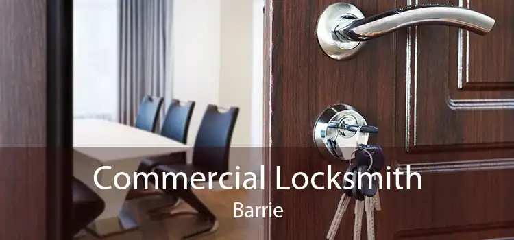 Commercial Locksmith Barrie