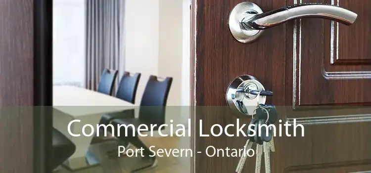 Commercial Locksmith Port Severn - Ontario