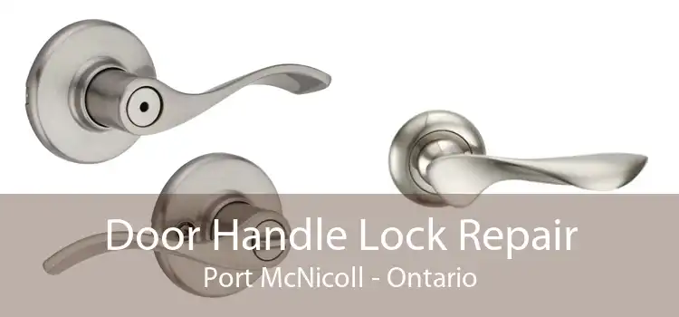 Door Handle Lock Repair Port McNicoll - Ontario