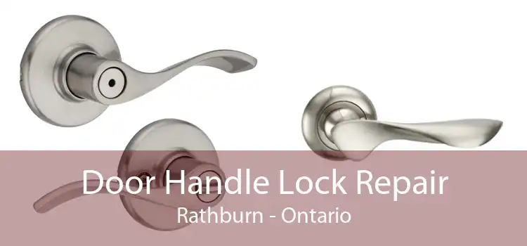 Door Handle Lock Repair Rathburn - Ontario
