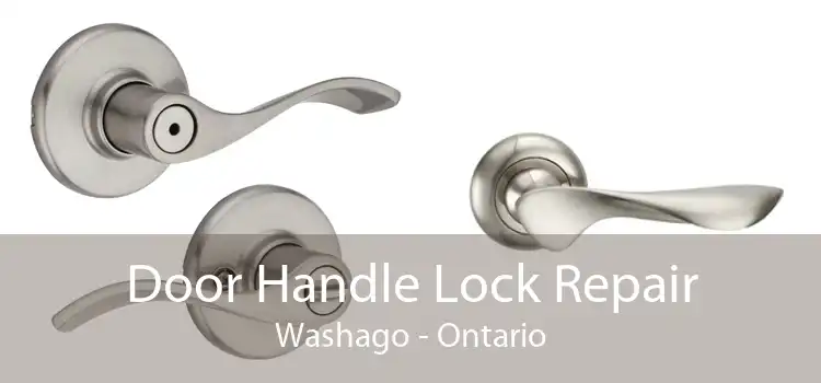 Door Handle Lock Repair Washago - Ontario