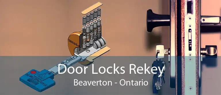 Door Locks Rekey Beaverton - Ontario