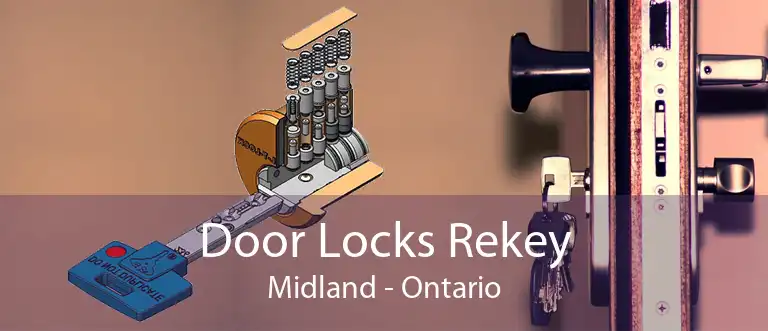 Door Locks Rekey Midland - Ontario