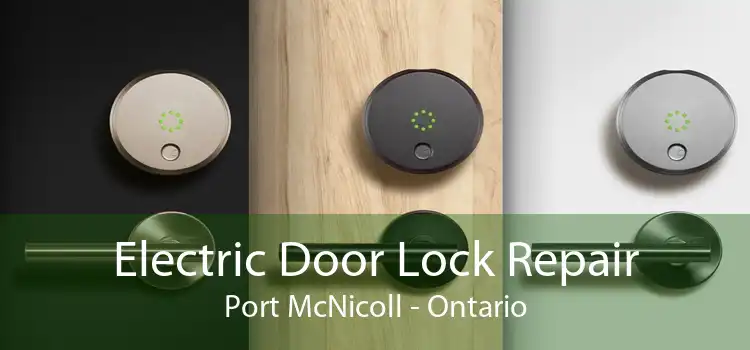 Electric Door Lock Repair Port McNicoll - Ontario