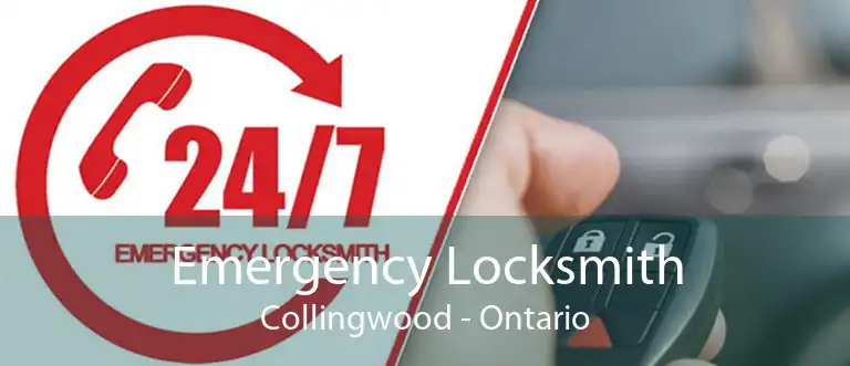 Emergency Locksmith Collingwood - Ontario