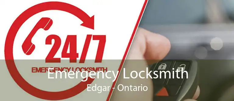 Emergency Locksmith Edgar - Ontario