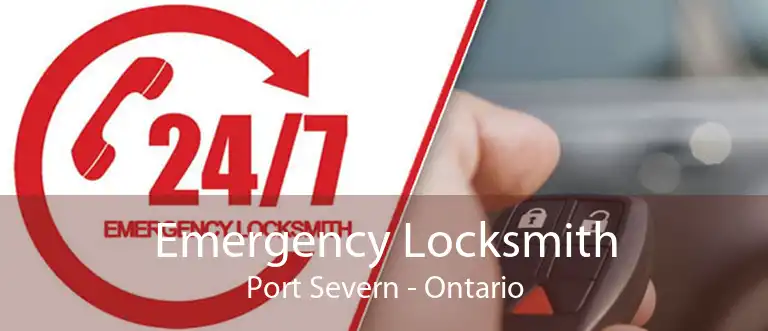 Emergency Locksmith Port Severn - Ontario