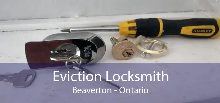 Eviction Locksmith Beaverton - Ontario