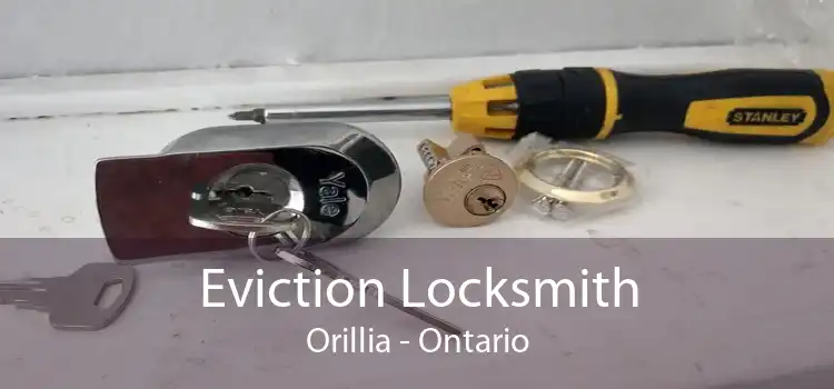 Eviction Locksmith Orillia - Ontario