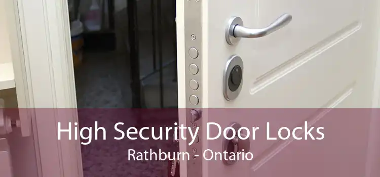 High Security Door Locks Rathburn - Ontario