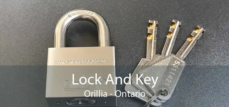 Lock And Key Orillia - Ontario