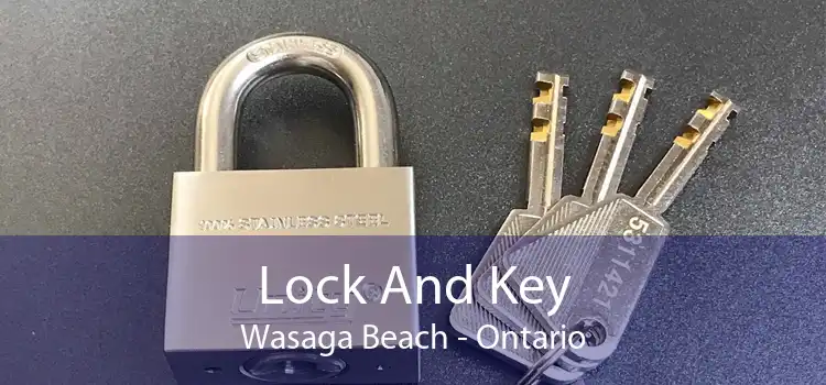 Lock And Key Wasaga Beach - Ontario