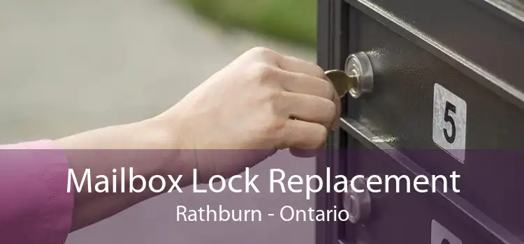 Mailbox Lock Replacement Rathburn - Ontario