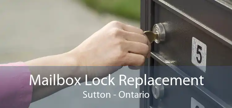 Mailbox Lock Replacement Sutton - Ontario