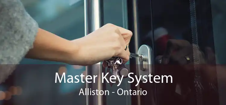 Master Key System Alliston - Ontario