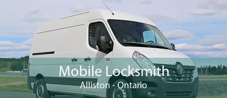 Mobile Locksmith Alliston - Ontario