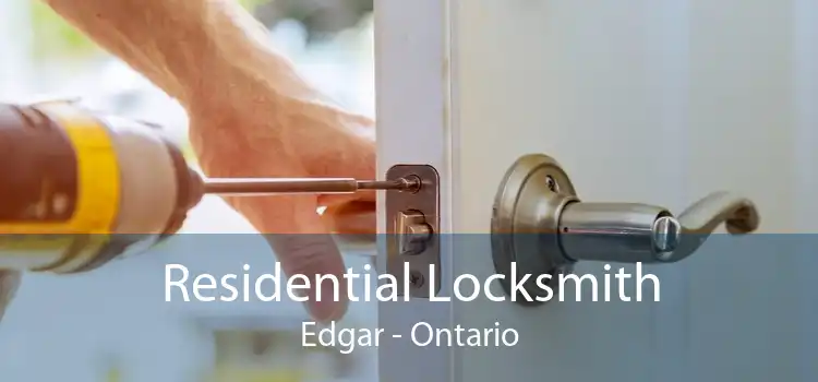 Residential Locksmith Edgar - Ontario