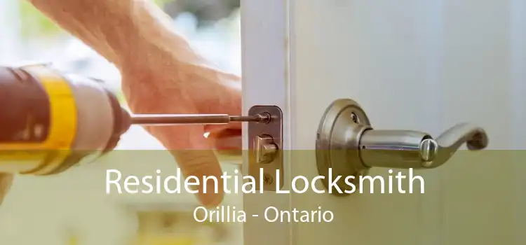 Residential Locksmith Orillia - Ontario
