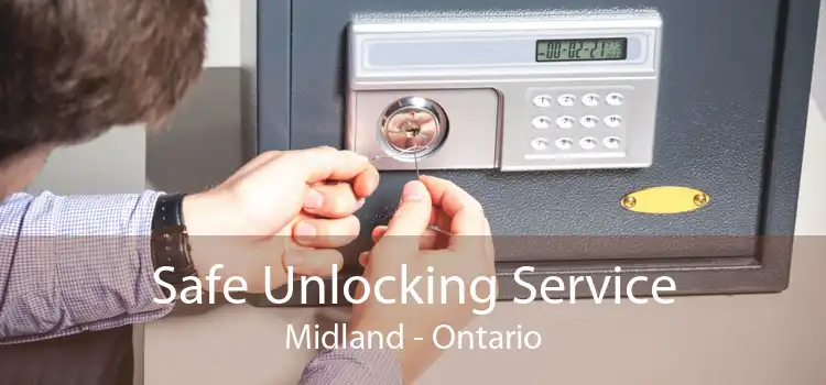 Safe Unlocking Service Midland - Ontario