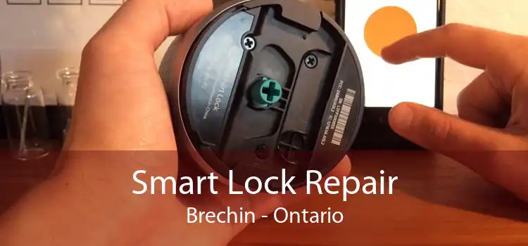 Smart Lock Repair Brechin - Ontario